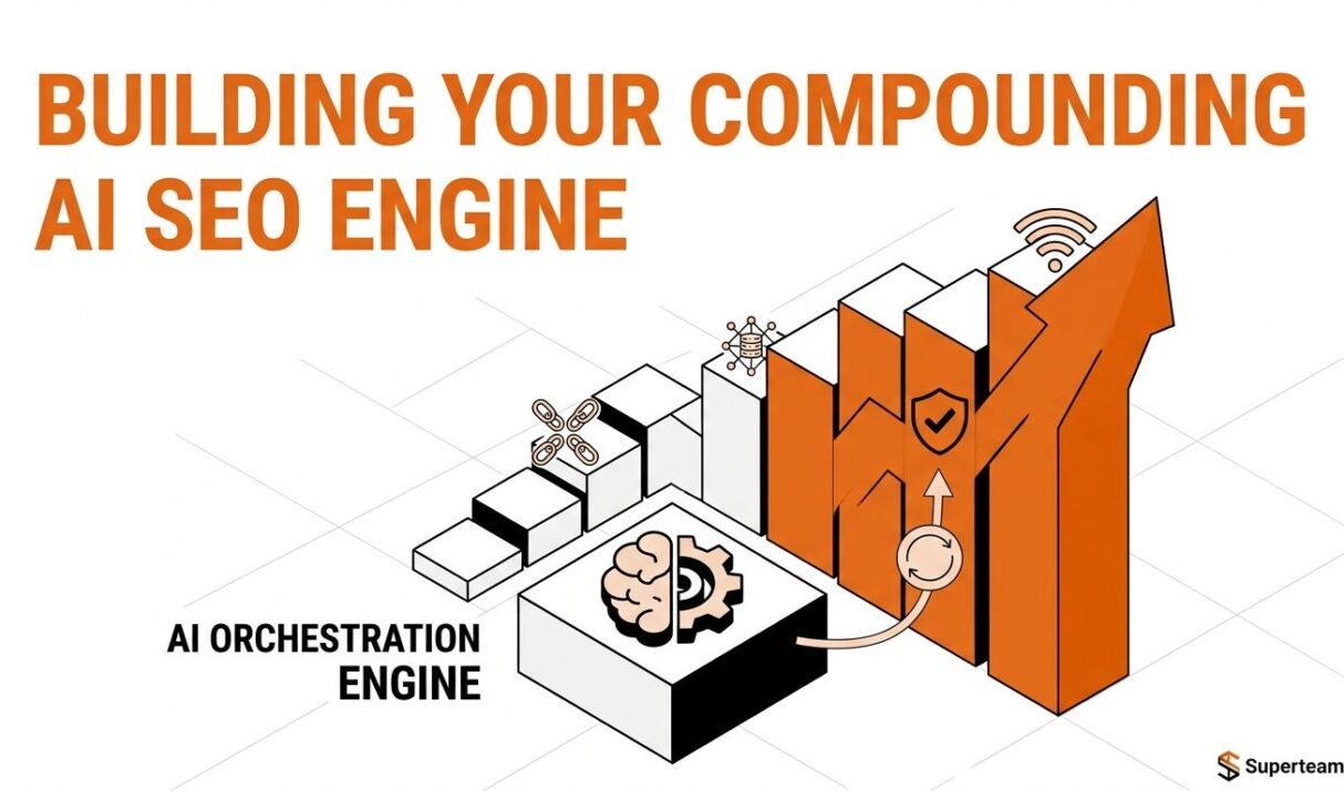 AI SEO Automation in 2026: What to Automate, What Not To, and How to Build a System That Compounds