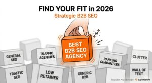 Best B2B SEO Agencies in 2026: The Worldwide List