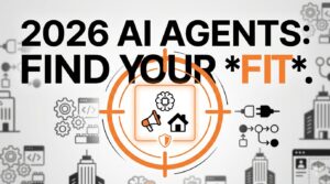 Top AI Agent Development Companies in 2026: How to Find the Right Fit for Your Business